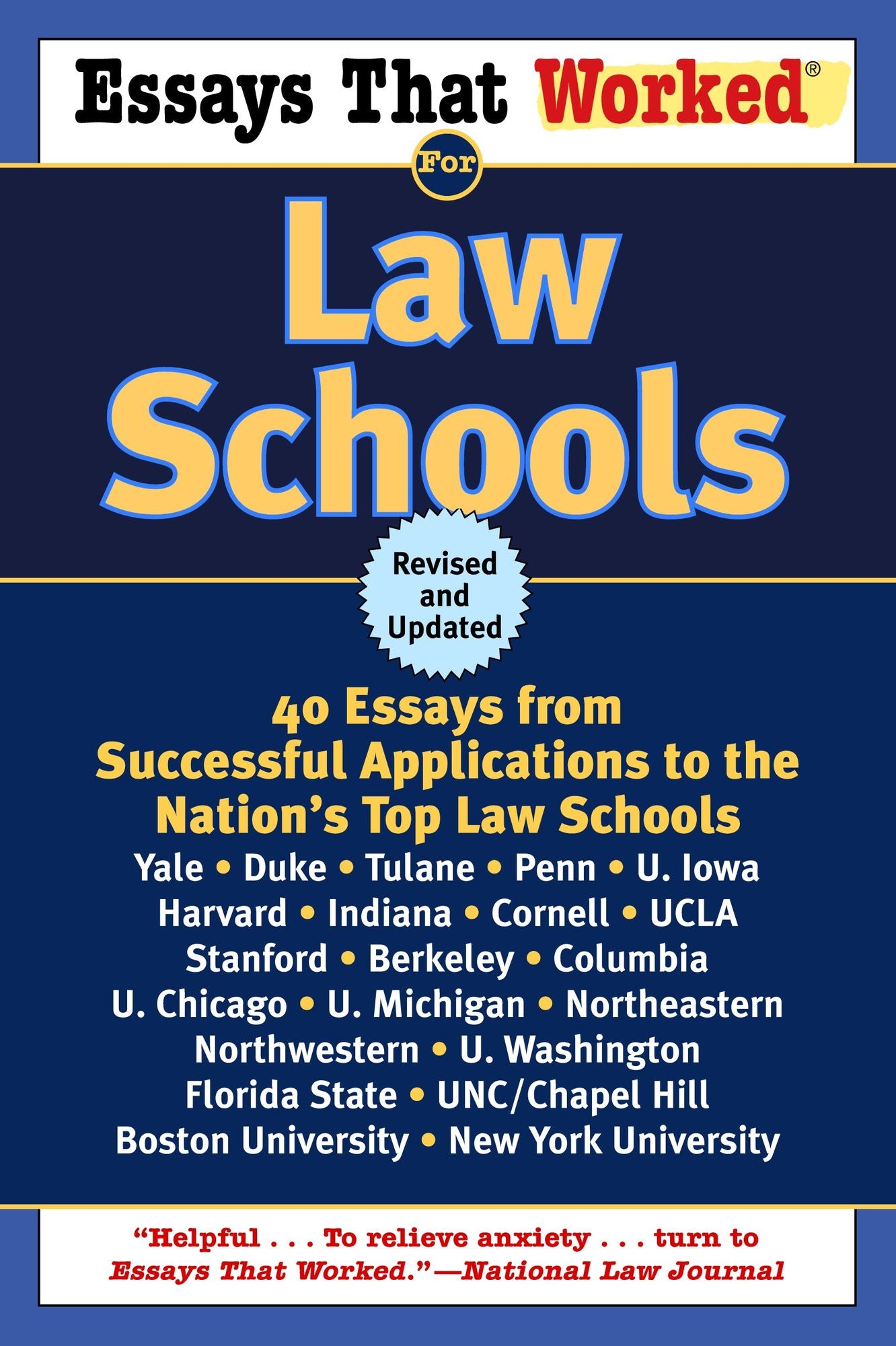 Essays That Worked for Law Schools: 40 Essays from Successful Applications to the Nation's Top Law Schools