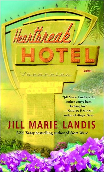 Heartbreak Hotel (Twilight Cove Trilogy Series #3)