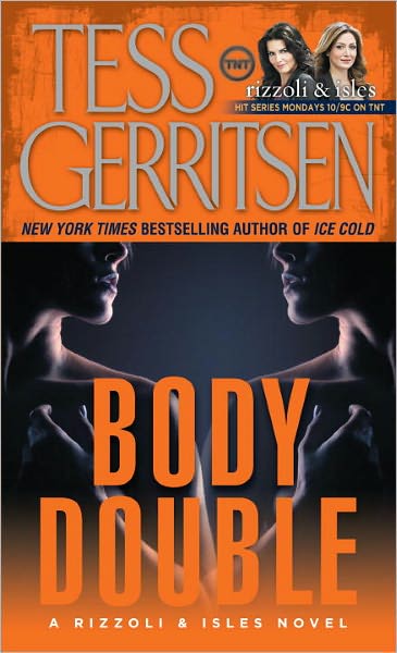 Body Double (Rizzoli and Isles Series #4)