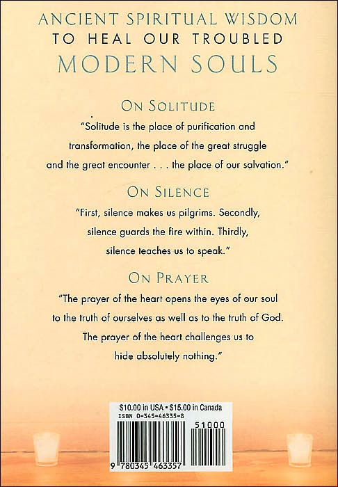 The Way of the Heart: Connecting with God Through Prayer,Wisdom, and Silence