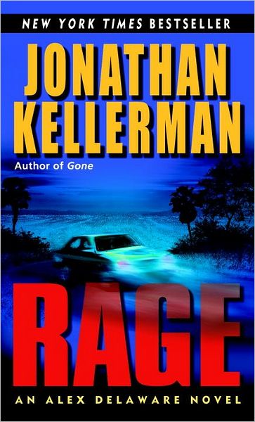 Rage (Alex Delaware Series #19)