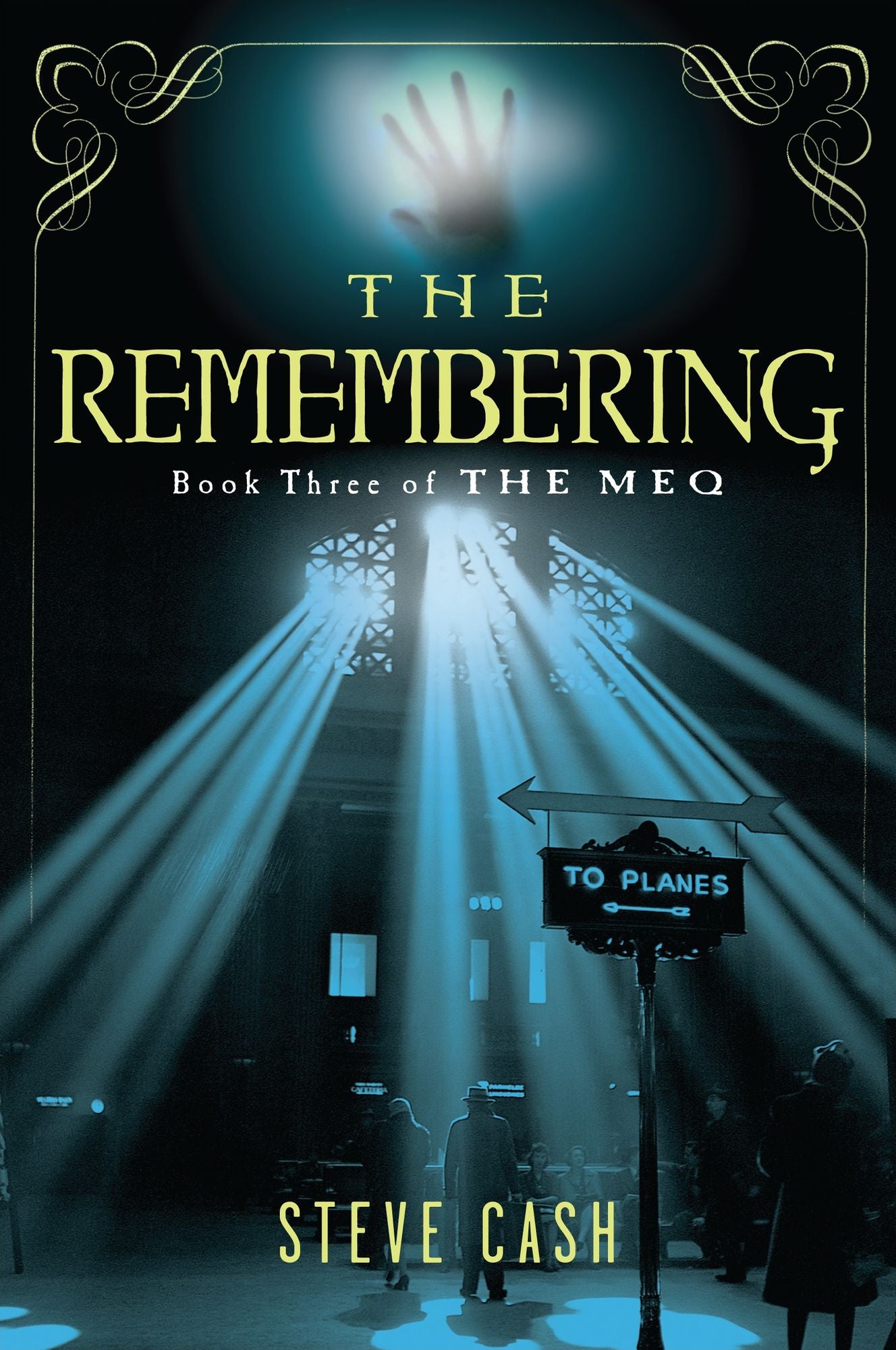 The Remembering (Meq Series #3)