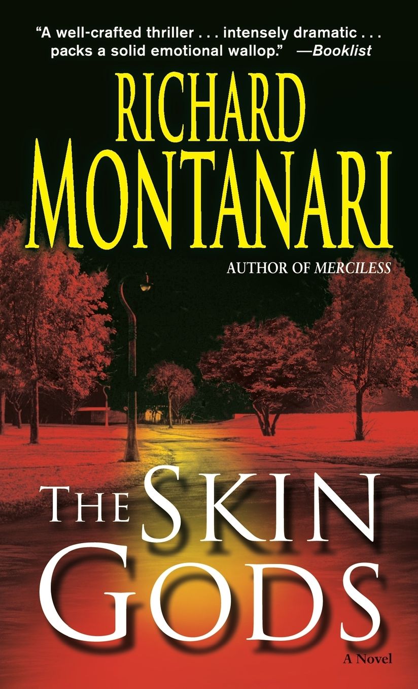 The Skin Gods (Kevin Byrne & Jessica Balzano Series #2)