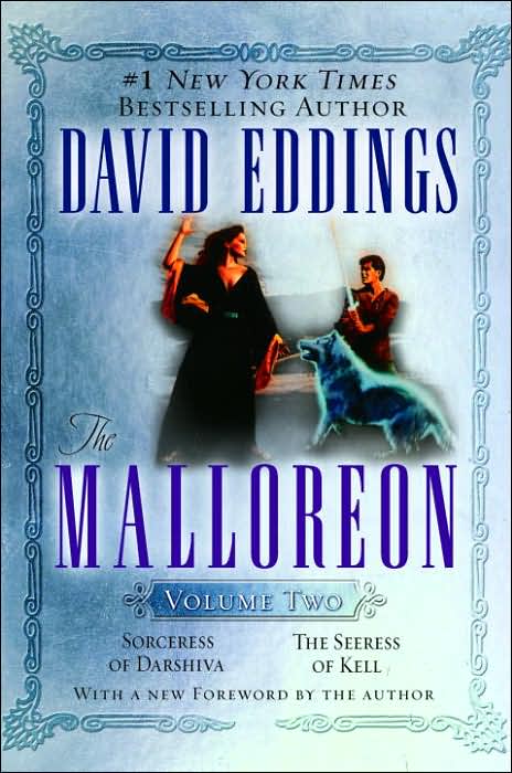 The Malloreon, Volume 2: Sorceress of Darshiva, The Seeress of Kell