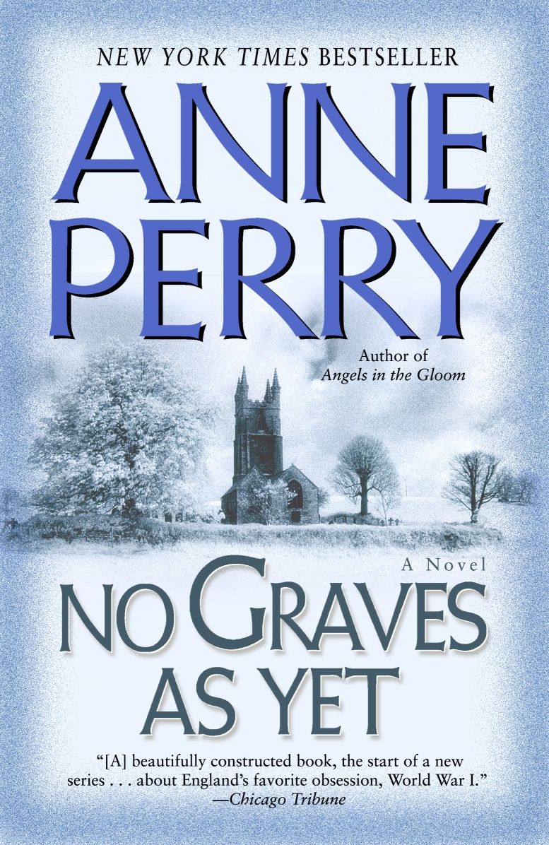 No Graves as Yet (World War One Series #1)