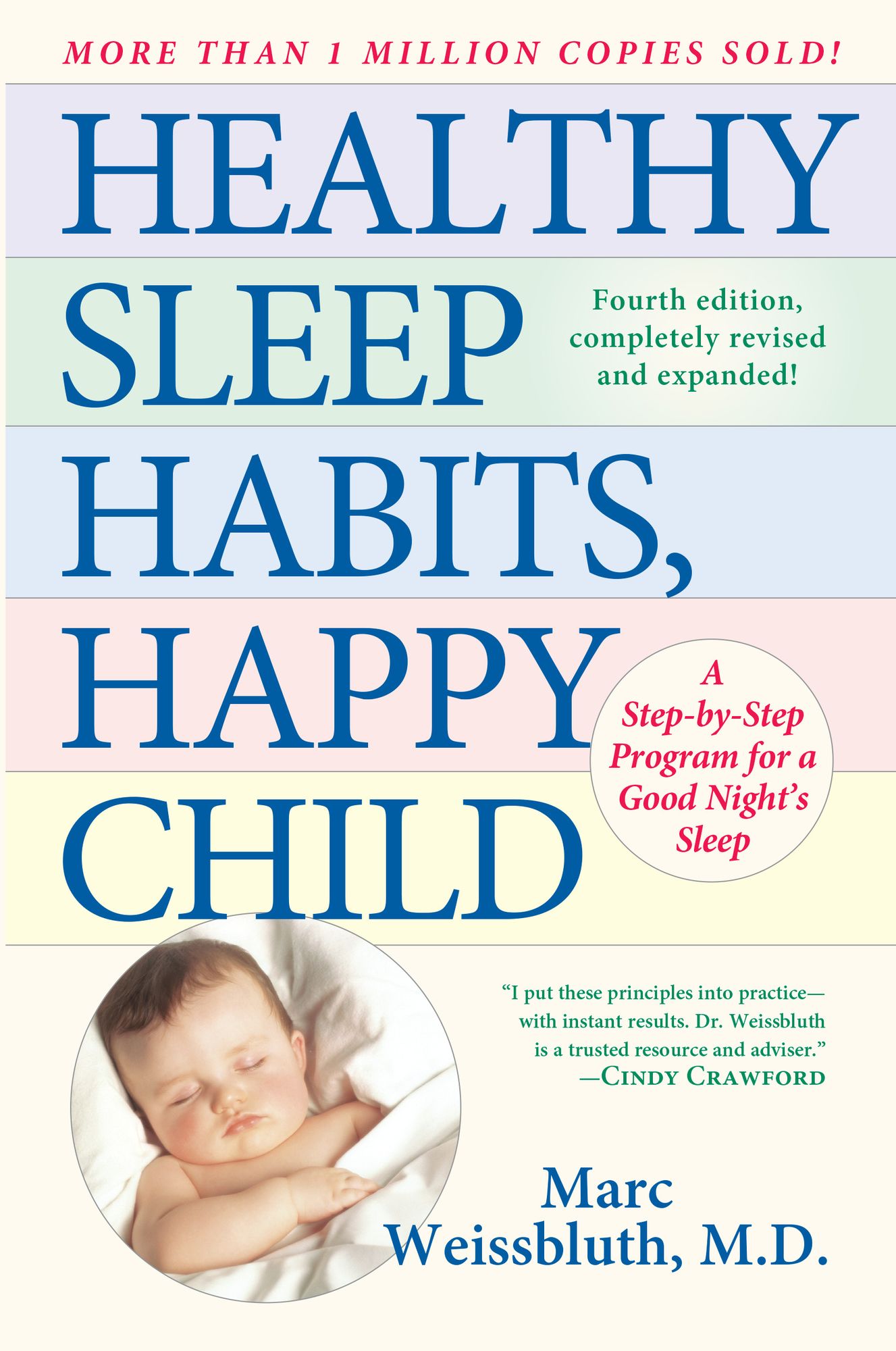 Healthy Sleep Habits, Happy Child: A Step-by-Step Program for a Good Night's Sleep