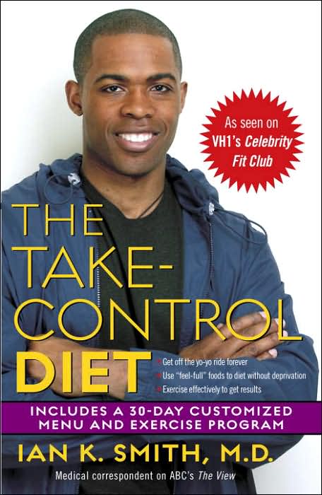 The Take-Control Diet: A Life Plan for Thinking People