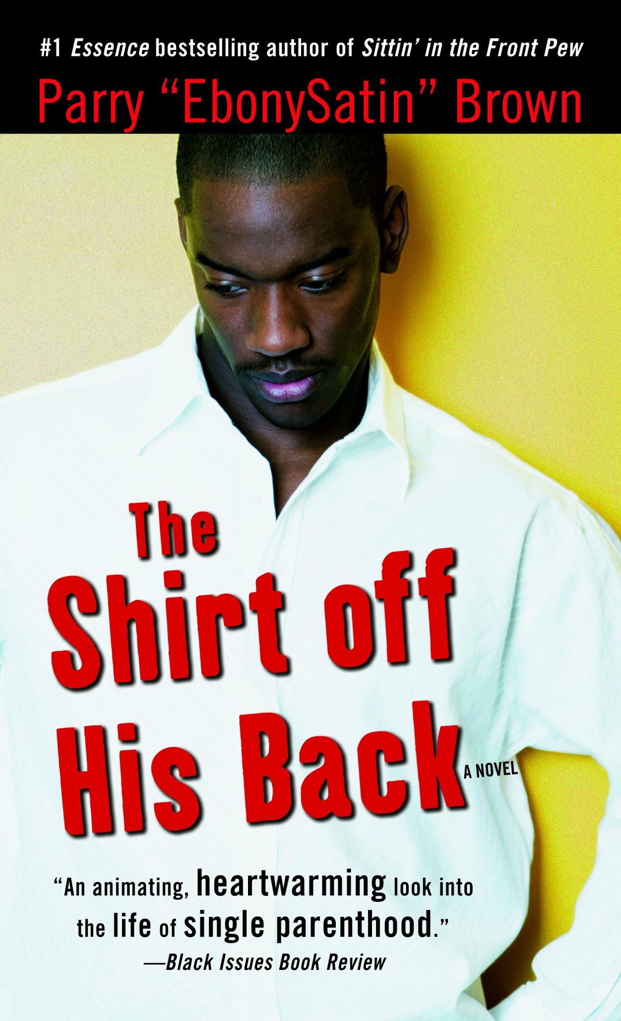 The Shirt off His Back