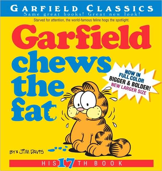 Garfield Chews the Fat: His 17th Book