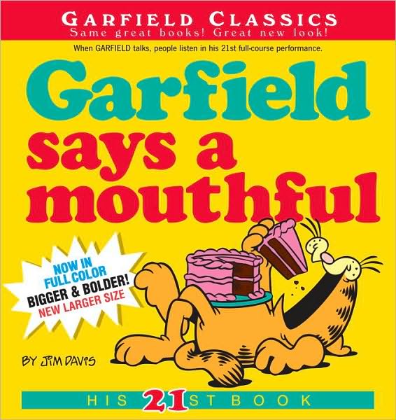 Garfield Says A Mouthful: His 21st Book
