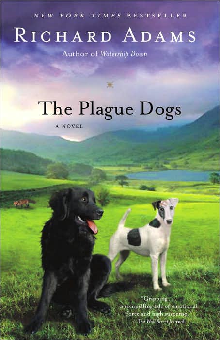 The Plague Dogs: A Novel