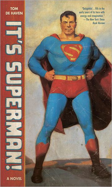 It's Superman!: A Novel