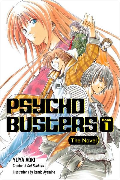 Psycho Busters: The Novel, Book 1