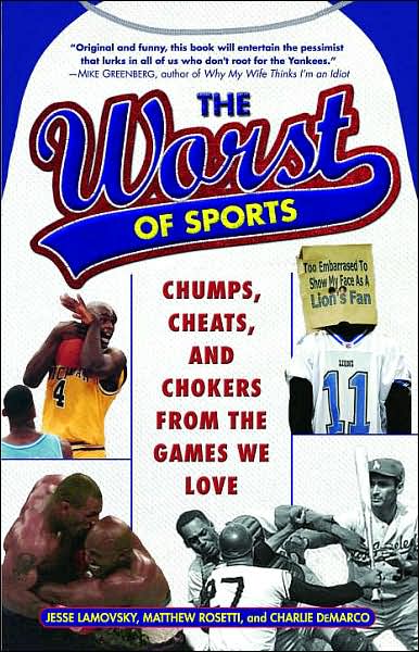 The Worst of Sports