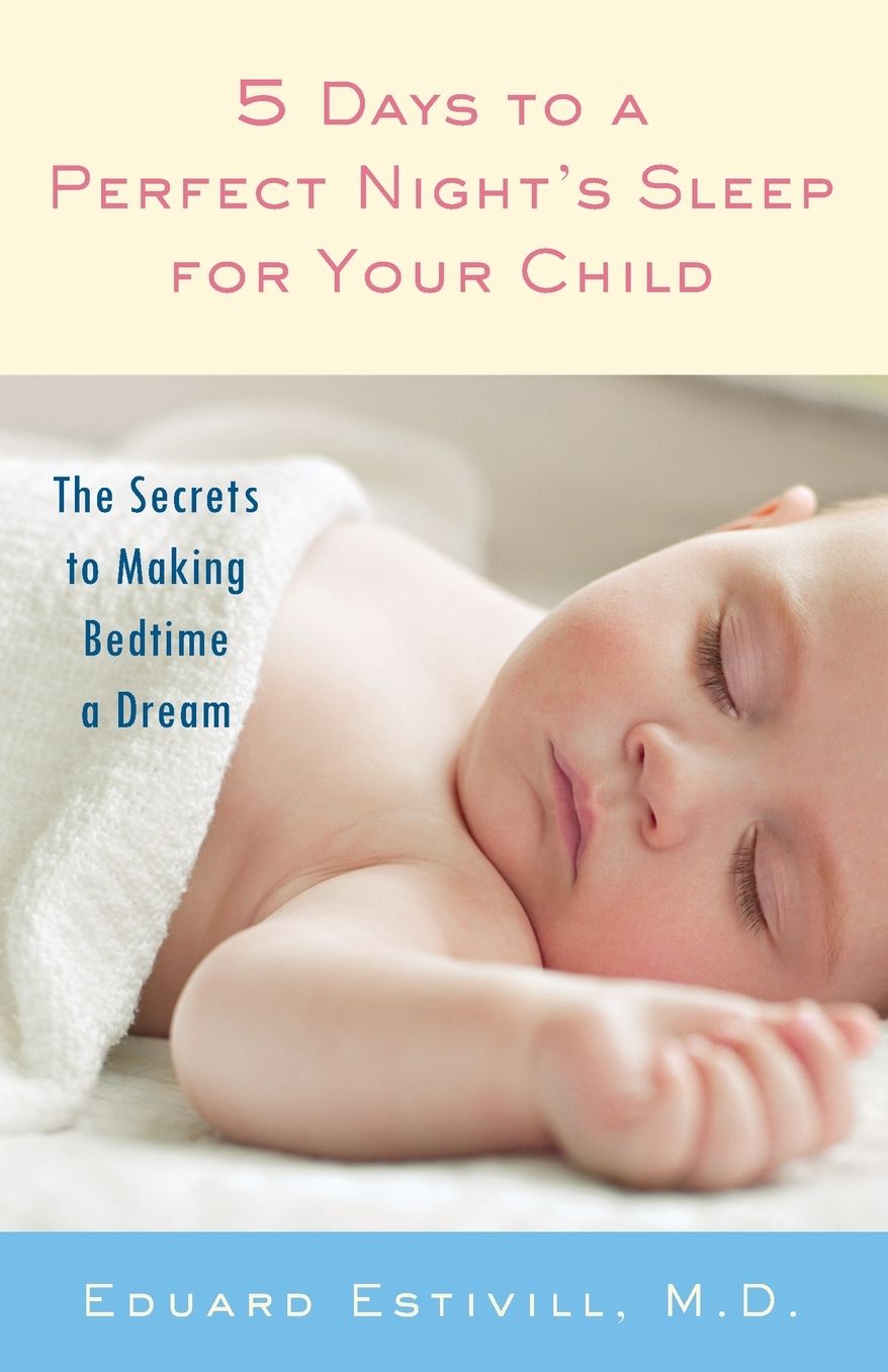 5 Days to a Perfect Night's Sleep for Your Child