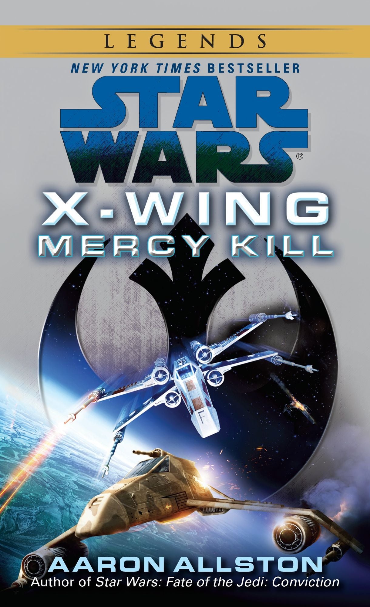 Star Wars X-Wing #10: Mercy Kill