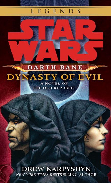 Star Wars Darth Bane #3: Dynasty of Evil