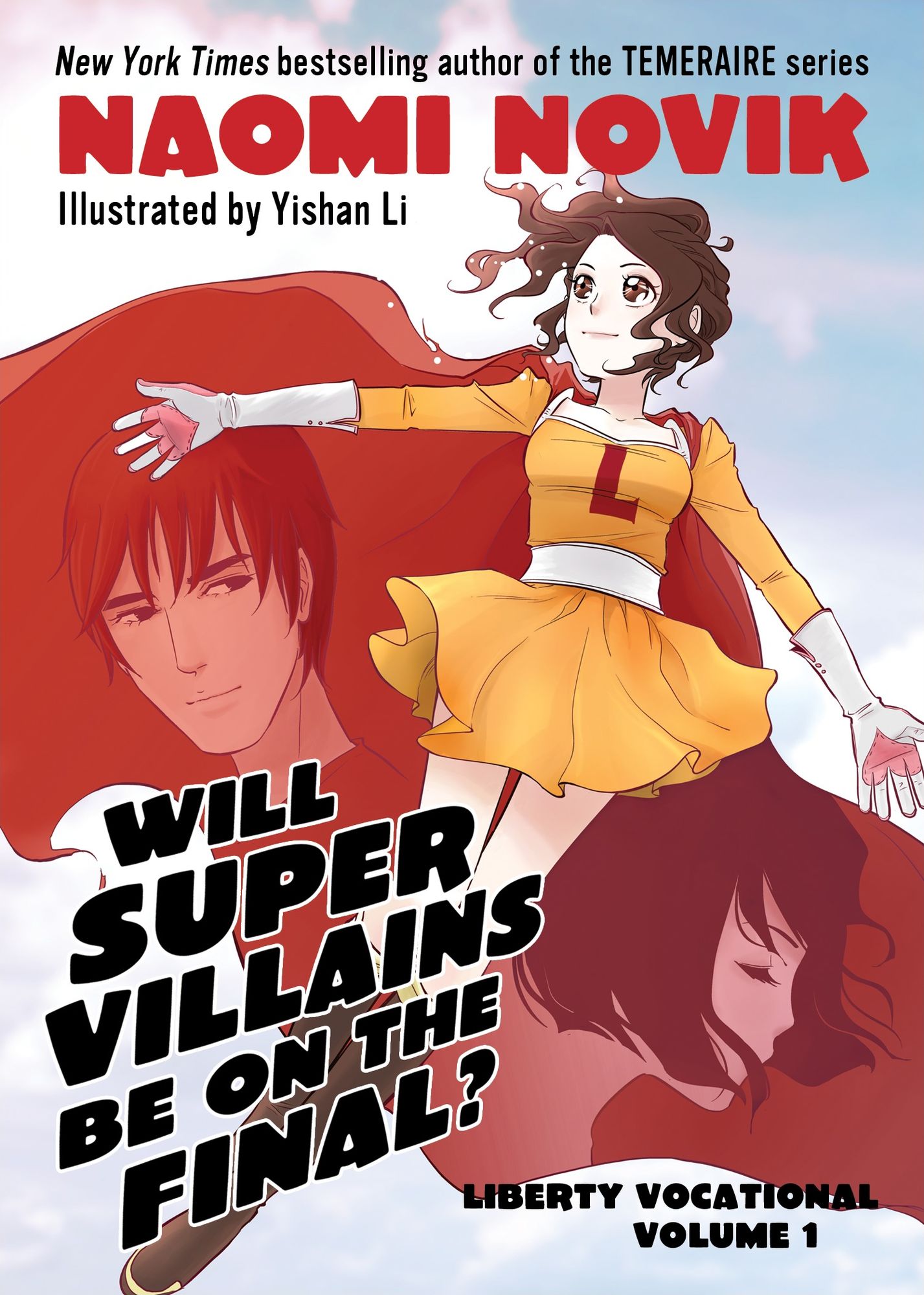 Will Supervillains Be on the Final?: Liberty Vocational