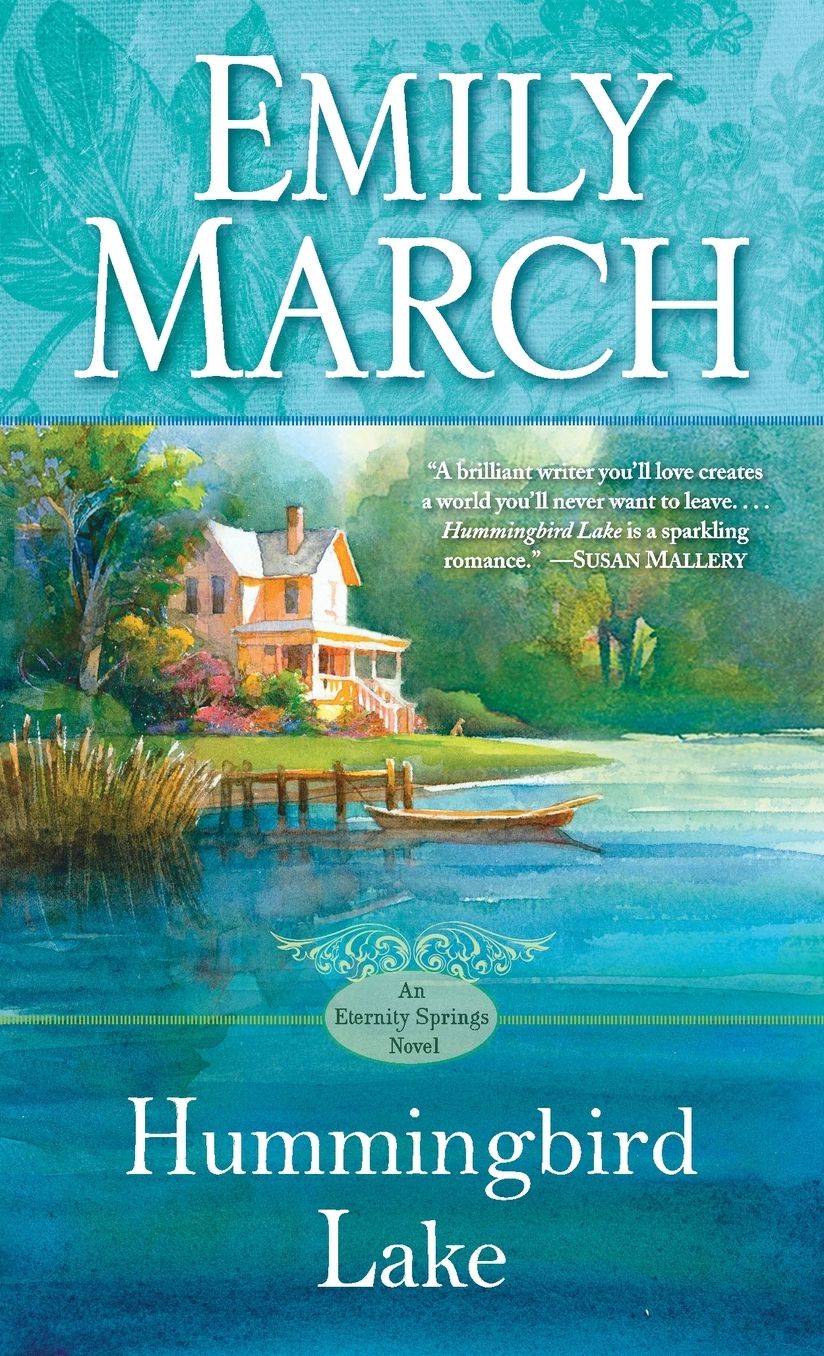 Hummingbird Lake (Eternity Springs Series #2)