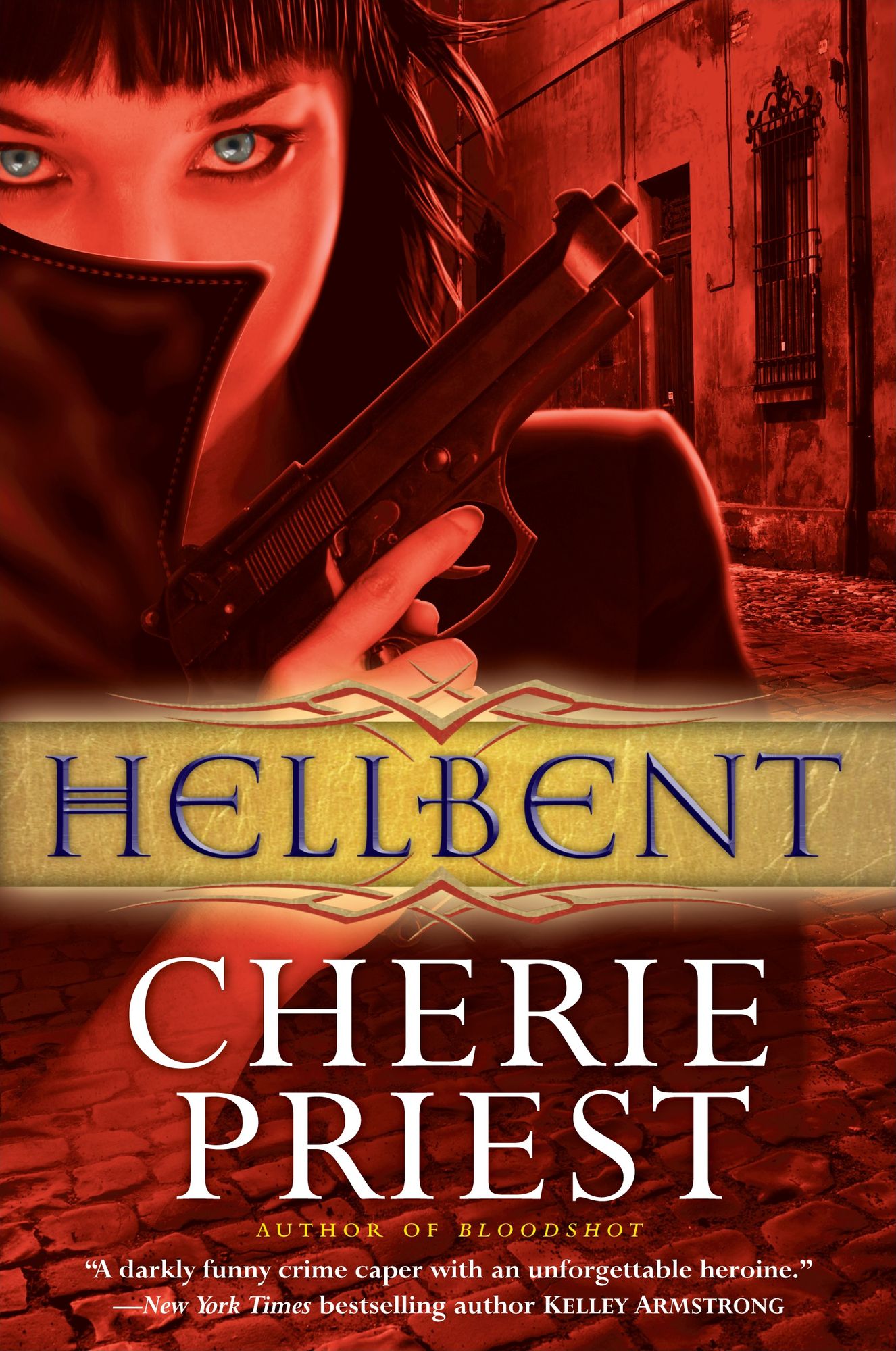 Hellbent (Cheshire Red Reports Series #2)