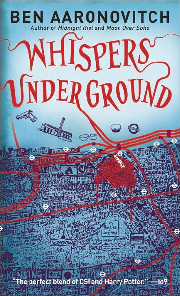 Whispers Under Ground (Peter Grant Series #3)