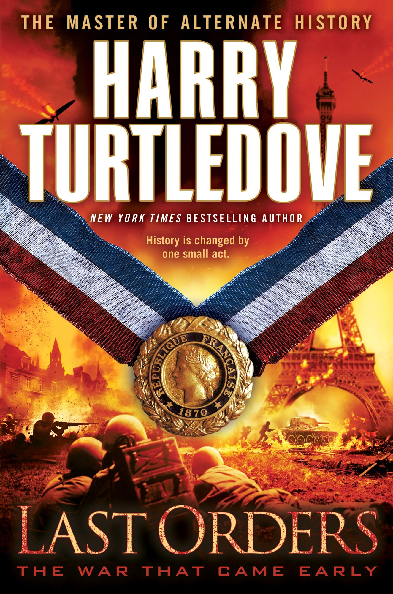 Last Orders: The War That Came Early