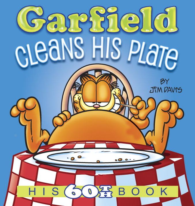 Garfield Cleans His Plate: His 60th Book