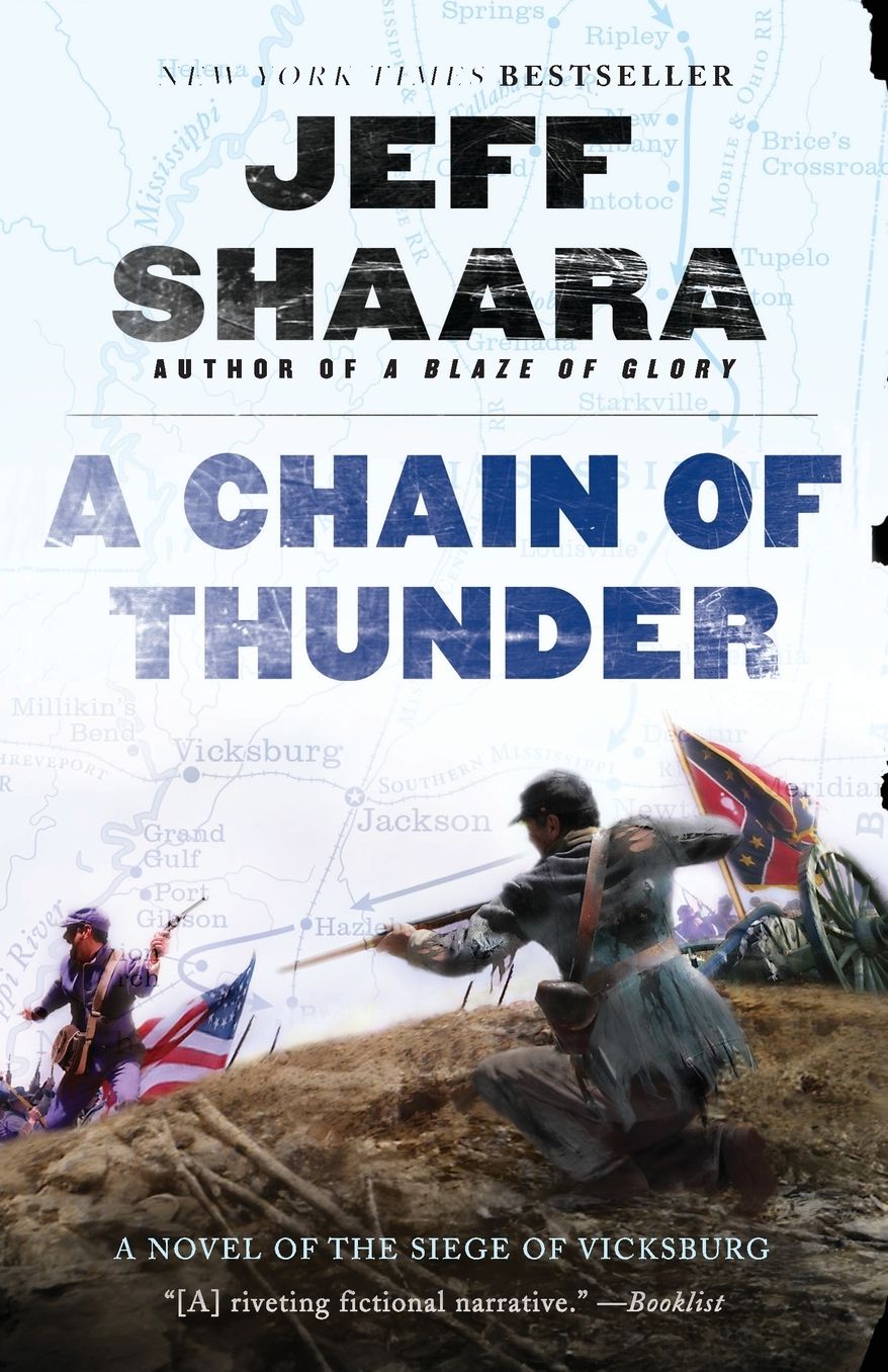 A Chain of Thunder: A Novel of the Siege of Vicksburg