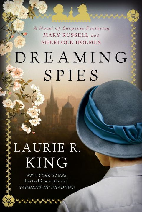 Dreaming Spies (Mary Russell and Sherlock Holmes Series #13)