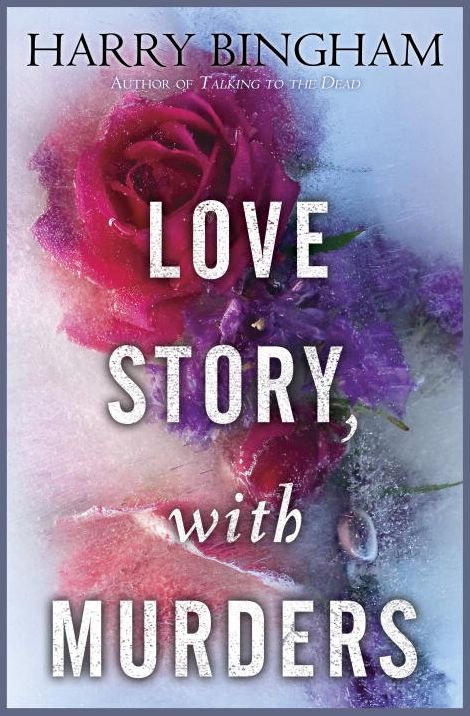 Love Story, With Murders: A Novel