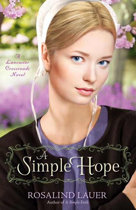 A Simple Hope (Lancaster Crossroads Series #2)