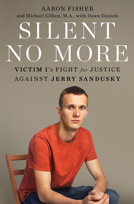 Silent No More: Victim 1's Fight for Justice Against Jerry Sandusky