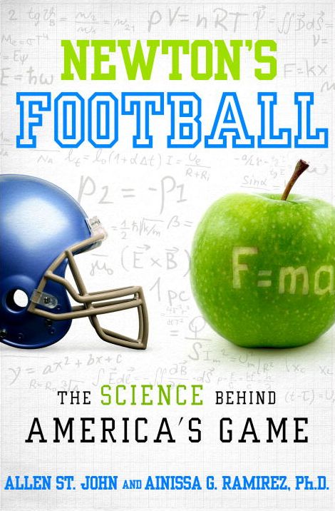 Newton's Football: The Science Behind America's Game