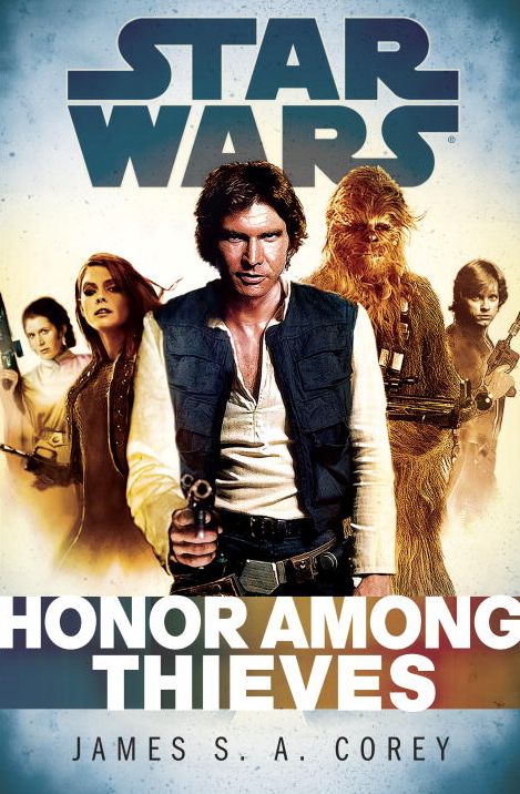Honor Among Thieves: Star Wars (Empire and Rebellion)