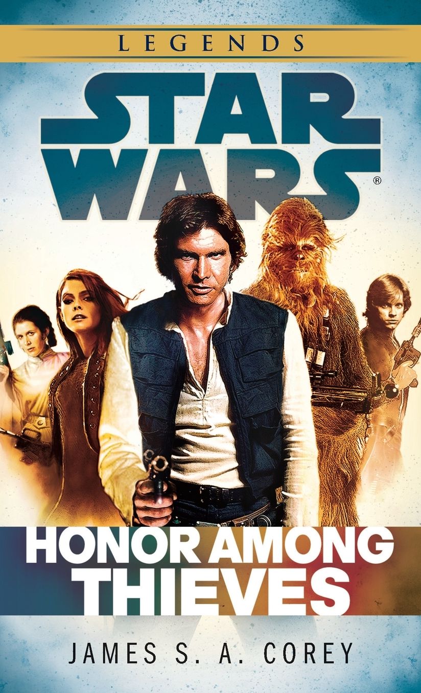 Honor Among Thieves: Star Wars (Empire and Rebellion)