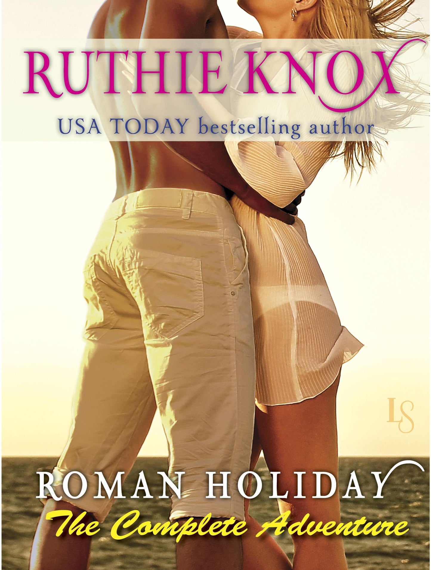 Roman Holiday: The Complete Adventure (2-Book Bundle: The Adventure Begins andThe Adventure Continues)