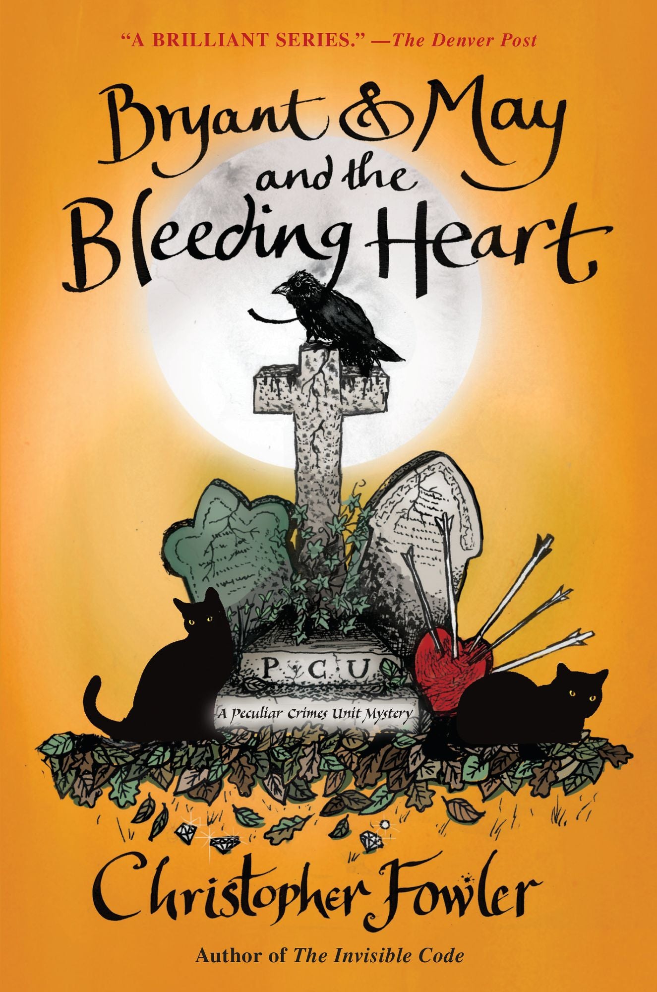 Bryant and May and the Bleeding Heart (Peculiar Crimes Unit Series #11)