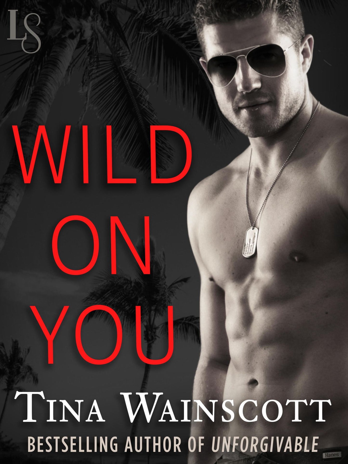 Wild on You: A Justiss Alliance Novel