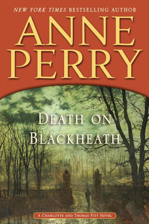 Death on Blackheath (Thomas and Charlotte Pitt Series #29)