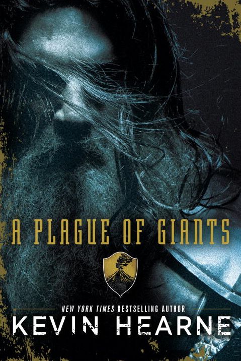 A Plague of Giants: A Novel