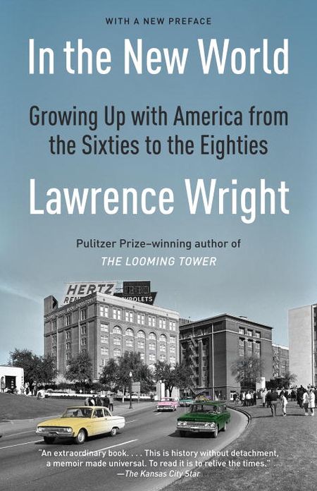 In the New World: Growing Up with America, 1960-1984
