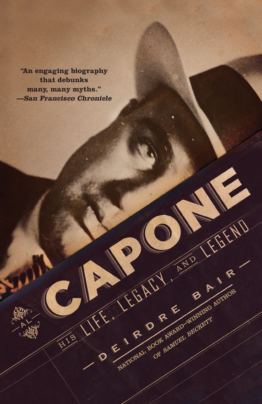 Al Capone: His Life, Legacy, and Legend