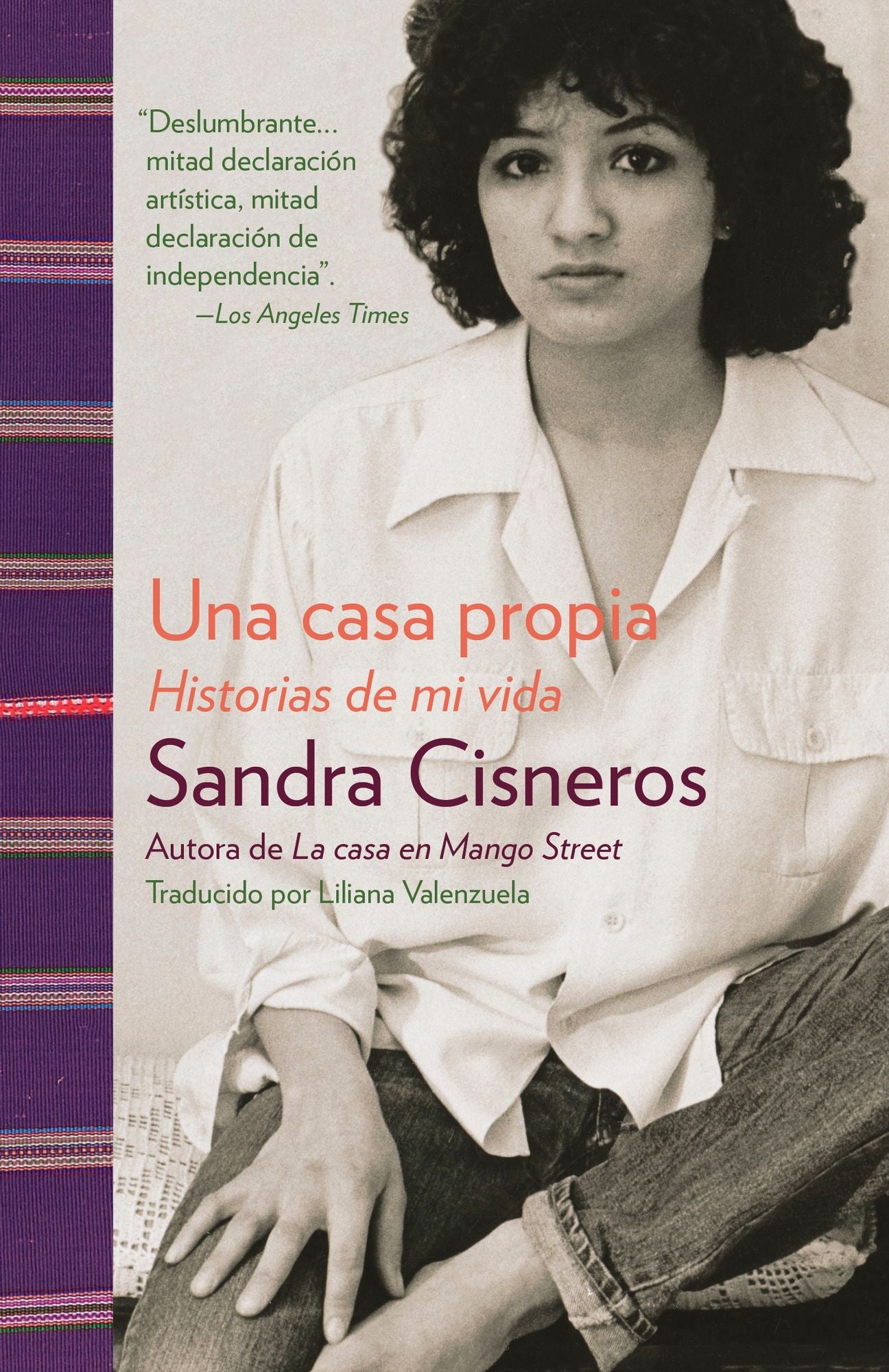 Una casa propia: Historias de mi vida