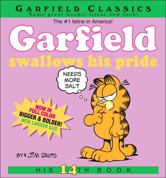 Garfield Swallows His Pride: His 14th Book