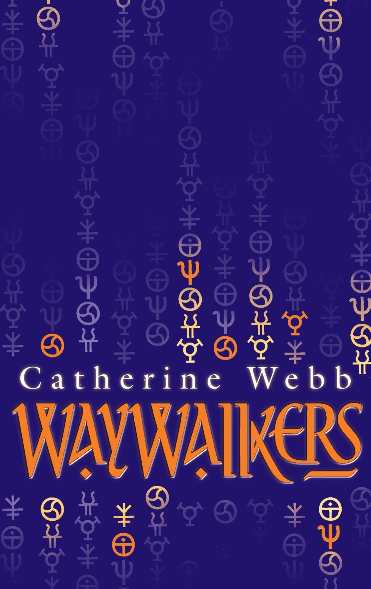 Waywalkers: Number 1 in Series