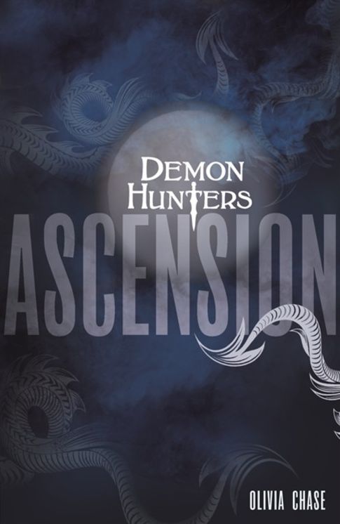 Demon Hunters: Ascension: Book 2