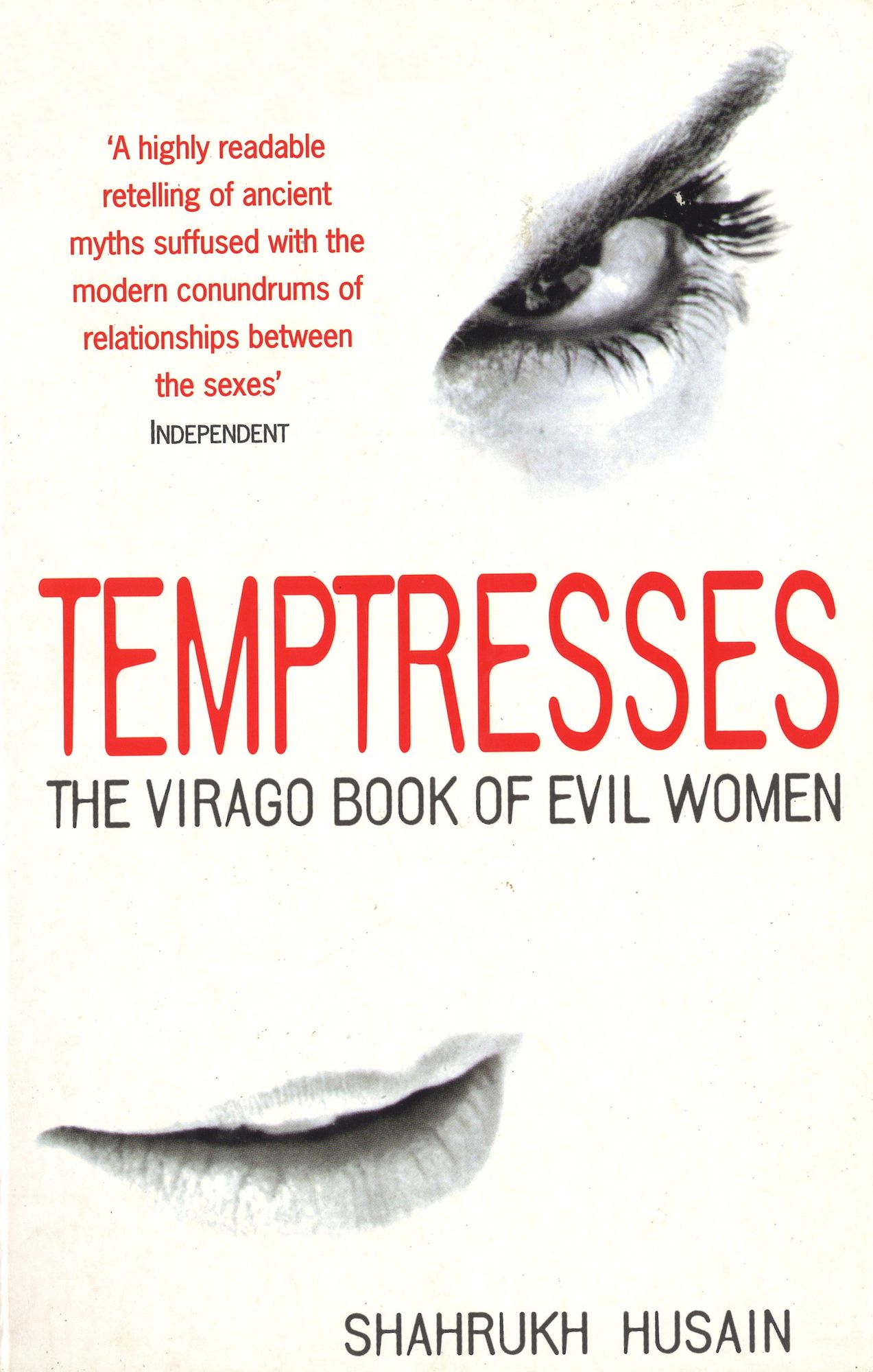 Temptresses: The Virago Book of Evil Women