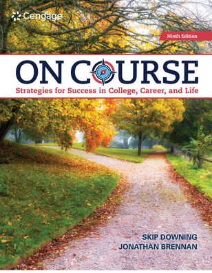On Course: Strategies for Creating Success in College, Career, and Life
