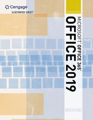 Illustrated Microsoft Office 365 & Office 2019 Introductory