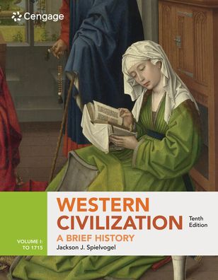 Western Civilization, Brief - Volume I: to 1715